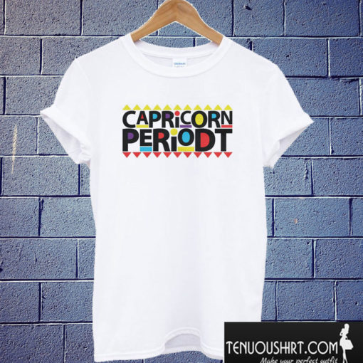Capricorn Periodt T shirt