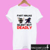 Fart Ninjas Silent But Deadly T shirt