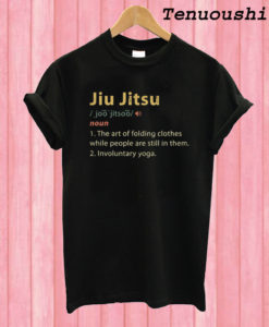Jiu Jitsu Definition T shirt