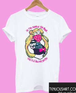 Sailor Moon In The Name Of The Moon T shirt