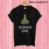 Science Girl T shirt