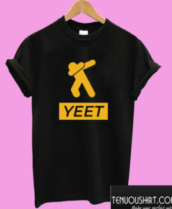 Yeet Dab T shirt