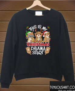 This Is My Christmas Pajama Shirt Otters Sweatshirt