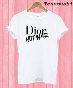 Dior Not war T shirt