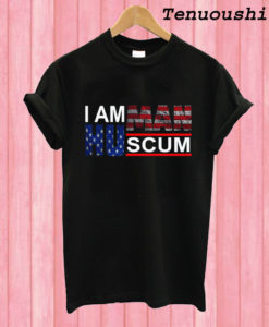 I Am Human Scum T shirt