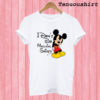 I Don't Do Matching Shirts - Mickey Mouse T shirt