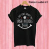 I Just Care About My Irish Doodle T shirt