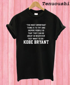 Kobe Bryant Quotes T shirt