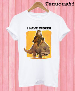 Mandalorian I Have Spoken T shirt