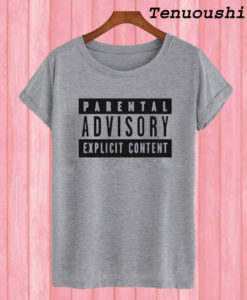 Parental Advisory grey T shirt