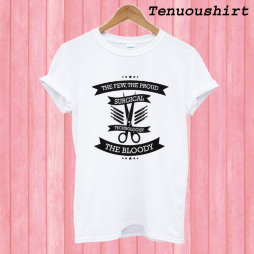 Surgical Technologist T shirt