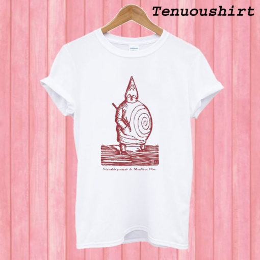 Ubu Roi by Alfred Jarry T shirt