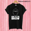 Bow To The Brow Anthony Davis Unibrow T shirt