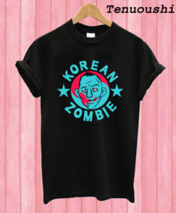 Korean Zombie T shirt