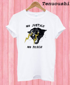 No Justice No Peace T shirt