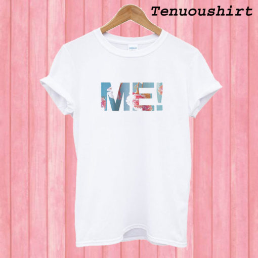 Taylor Swift ME T shirt