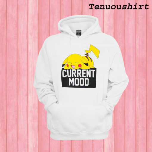 Pokemon Pikachu Current Mood Hoodie