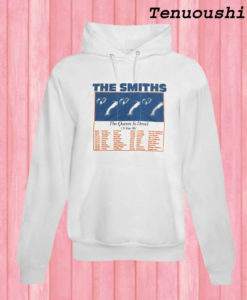 The Smiths The Queen Is Dead Tour 86 Hoodie