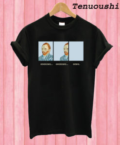 Van Gogh Goghing Gone T shirt