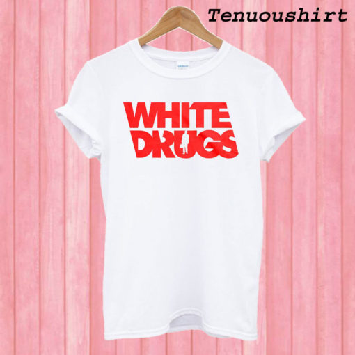 White Drugs T shirt