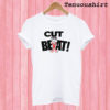 Wild N Out Cut The Beat T shirt