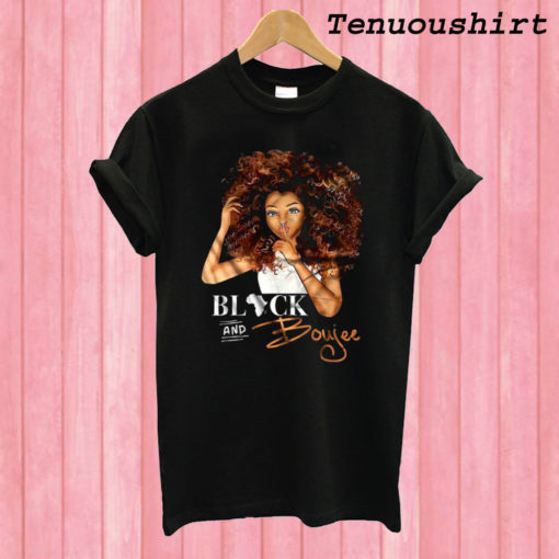 Black And Boujee African Girl T shirt