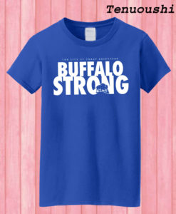 Buffalo Strong T shirt