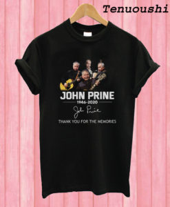 John Prine 1946 2020 Signature Thank You For The Memories T shirt