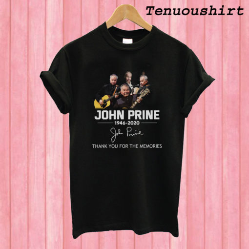 John Prine 1946 2020 Signature Thank You For The Memories T shirt