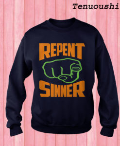 REPENT SINNER Punch Sweatshirt