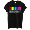 TemplateCelebrate Neurodiversity T-Shirt