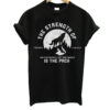 strength of the pack T-Shirt