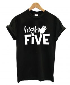 High Five T-Shirt