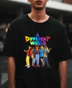 A Different World T-Shirt