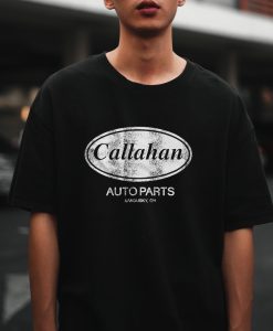 Callahan Auto Parts T-Shirt