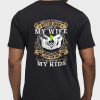 I Asked God For An Angel Better Man Husbands, He sent Me My Wife And Kids, Heaven T-Shirt back