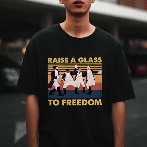 Raise a Glass to Freedom T-Shirt