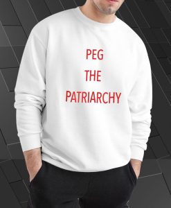 Peg The Patriarchy Sweatshirt