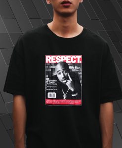 Respect TUPAC SHAKUR TShirt