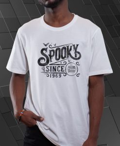 Spooky Since 1969 T Shirt