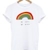 Be Cool Be Kind Rainbow t shirt qn