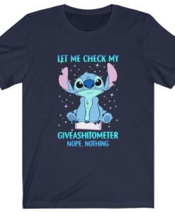 Nope Stitch Let Me Check My Giveashitometer Nope Nothing t shirt qn