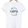 Karma t shirt qn