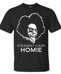 Randy Moss t shirt, Straight Cash Homie shirt qn