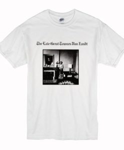 Townes Van Zandt The Late Great 1972 t shirt qn