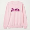 Barbie Pink Font sweatshirt qn