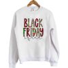 Black Friday sweatshirt, Christmas sweatshirt, Funny Black Friday sweatshirt qn