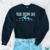 Blue Ocean Life sweatshirt qn