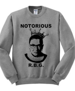 Notorious RBG Grey sweatshirt qn