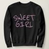 Sweet Girl sweatshit qn